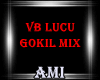 ᴹʸ VB Lucu Gokil Mix