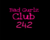 *SK* Bad Gurlz Club 242