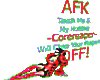 AFK Sign -TinkNCore-[MM]