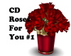 CD Roses For You #1