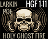 HOLY GHOST FIRE HGF 11
