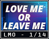 Love Me or Leave Me