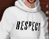 Hoodie Respect W.