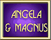 ANGELA & MAGNUS