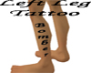 ~B~ Left Leg Tattoo Lady