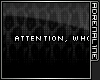 !AD! 'Attention wh0re'