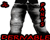 JL pants famous DERIV