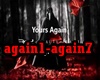 ♫C♫ Yours Again