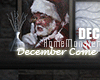 December Come DECORATED