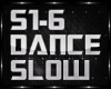 SLO  DANCE