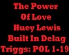 The Power of Love.HLewis