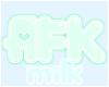 Milk * Green AFK Sign