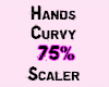 Hands Curvy 75% Scaler