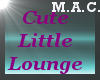 (MAC) Cute Little Lounge