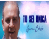 Tu sei unica