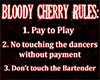 Bloody Cherry Rules 