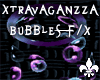 Xtravaganzza Bubbles X/F