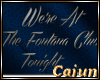 Fontana Club Sign
