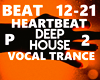 Vocal Trance-Heartbeat 2