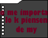 no me importa