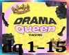 Drama Queen +D