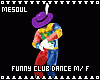Funny Club Dance M/F