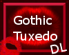 *DL*Gothic Tuxedo