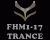 TRANCE - FHM1-17