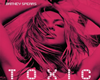 Britney Spears -Toxic