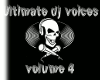 Ultimate dj voices vol 4