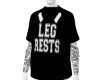 Leg Rests T-Shirt