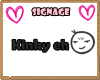 Kinky signage