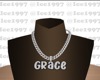 Grace custom chain