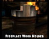 *Fireplace Wood Holder