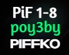 Poy3by Piffko