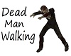 Dead Man Walking