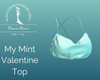 My Mint Valentine Top
