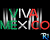 Letrero Viva México