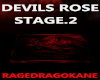 DEVILS ROSE STAGE.2