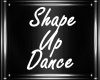 U| Shape Up Dance