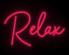 Relax Neon Sign