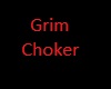 Grim Choker