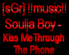 [sGr] SouljaBoy - KissMe