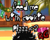 Feed Me With Cookie [RG]