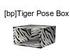 [bp]Tiger Pose Box 