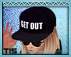 '| GD Get Out Hat