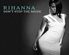 Rihanna-Don't Stop The 
