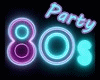 Party 80s  Part 2