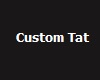Cam Custom Tat