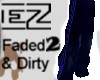 (djezc) Faded dirty 2